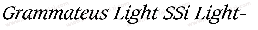 Grammateus Light SSi Light字体转换